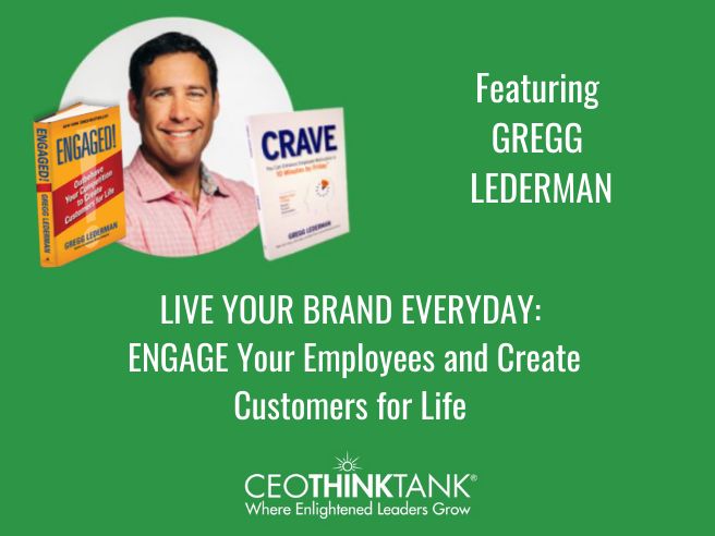 Living Your Brand Everyday with Gregg Lederman